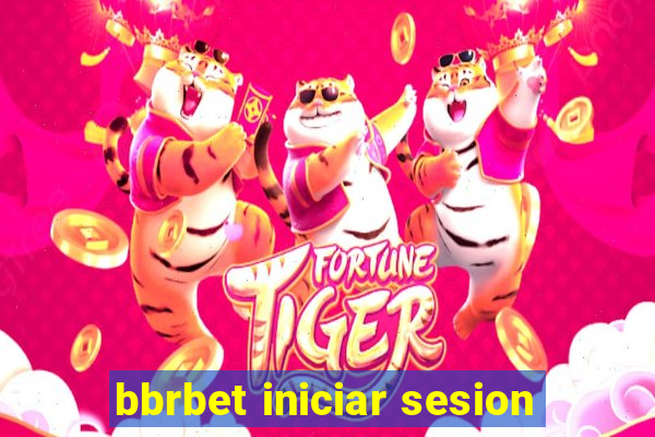 bbrbet iniciar sesion